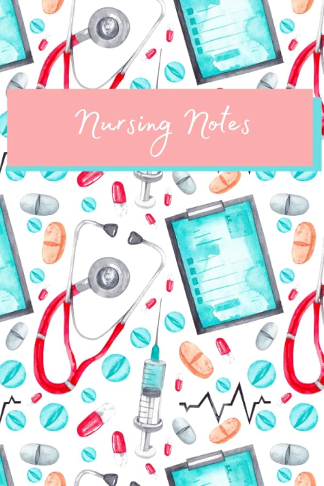 Nursing Notes Complete Bundle